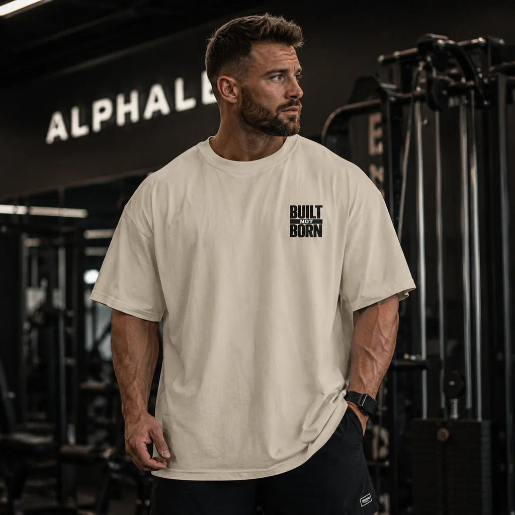 Built Not Born Oversized Tee | Gym Motivation Streetwear - SK Originals